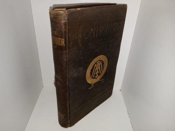 The Contributor: Vol. 10 (1889) ~ Edited by Junius F. Wells