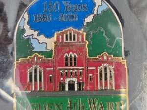LDS Pin — Ogden 4th Ward ~ 150 Years 1856-2006