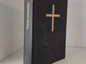 1995 — Orthodox Missal — According to the Use of the Western Rite Vicariate of the Antiochian Orthodox Christian Archdiocese of North Ameria — Saint Luke’s Priory Press — RARE