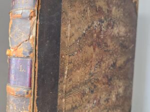 1807 — The Book of Martyrs, or, Christian Martyrology: Containing an Authentic and Historical Relation of Many Dreadful Persecutions Against the Church of Christ…. — 3/4 Leather — Vol. 2.