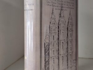 1912 — The House of The Lord — 1ST Edition — James E. Talmage — With Facsimile Dust Jacket