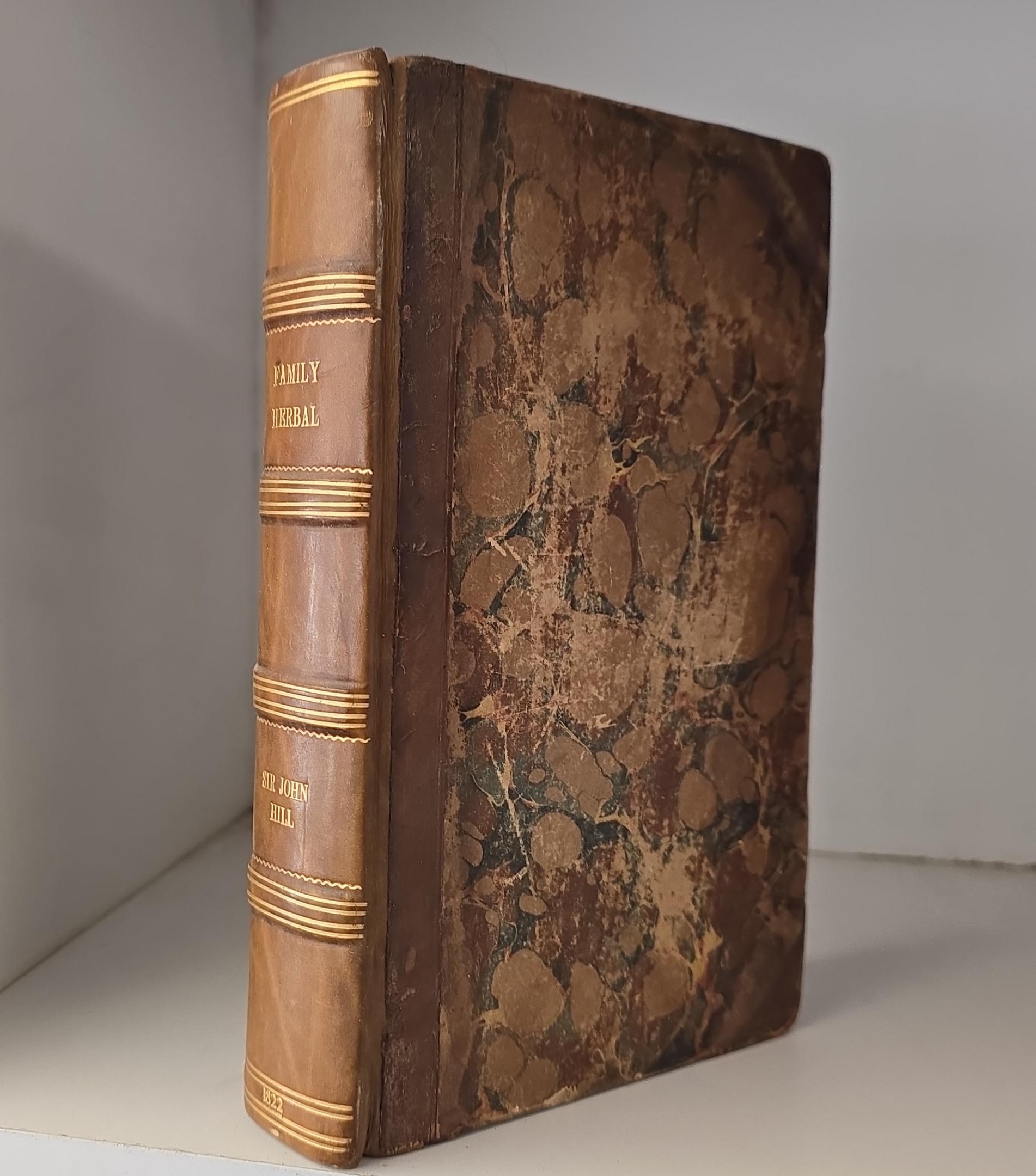 1822 — Family Herbal, or an Account of all those English Plants… — Sir John Hill — 3/4 Leather Binding
