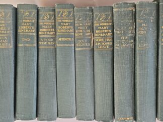 The Works of Mary Robert Rinehart - 11 Volumes