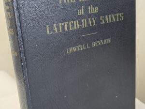 1947 — The Religion of the Latter-daySaints — Lowell L. Bennion — Hardbound