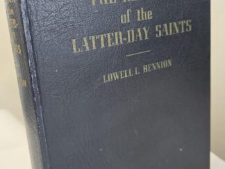 1947 — The Religion of the Latter-daySaints — Lowell L. Bennion — Hardbound