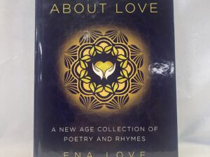 Something About Love – Ena Love – Hardcover – 2016