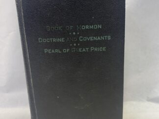 Book of Mormon, Doctrine and Covenants, and Pearl of Great Price – Leather Bound – 1950