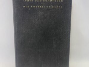 The Doctrine and Covenants and the Pearl of Great Price in German – Leather Bound – 1950