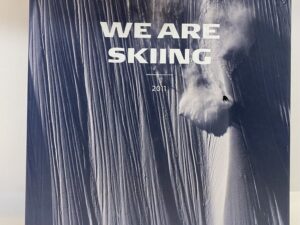 We Are Skiing – Created by Atomic – Hardcover with dust jacket – 2011
