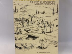 Mormon Gold – J. Kenneth Davies – Paperback – 1984 – Signed