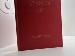 Morning Stands Up (1953) by Mildred Y. Hart