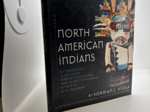 North American Indians (1996) by Herman Viola