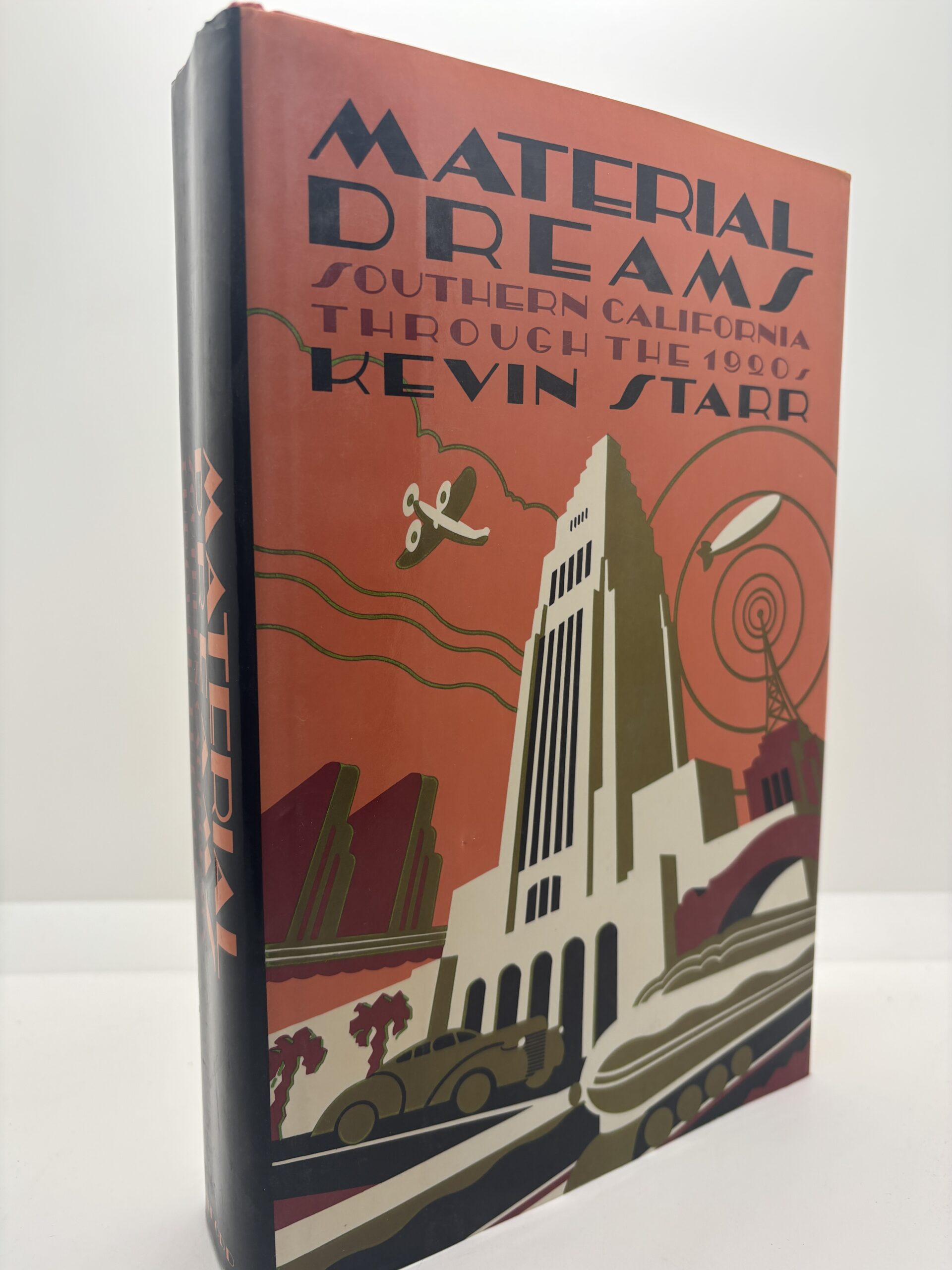 Material Dreams: Southern California through the 1920s (1990) by Kevin Starr