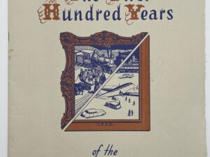 The First Hundred Years of the First National Bank Jamestown, New York (1953)