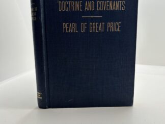 Doctrine and Covenants + Pearl of Great Price (1973)