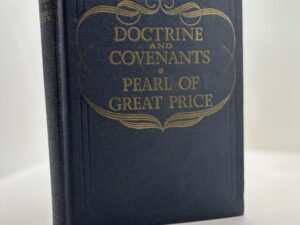 Doctrine and Covenants + Pearl of Great Price (1950)