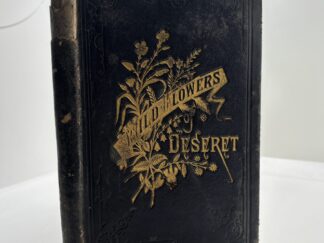 Wild Flowers of Deseret (1881) by Augusta Joyce Crocheron