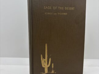 The Sage of the Desert and other Cacti (1931) by Frances Bonker and Dean John James Thornber