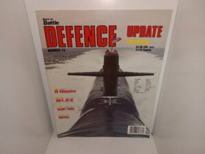 Born in Battle Defence Update International: No. 74, August 1986: Navy: US Submarines/Aviation: AM-X, RF-4F/Armour: Israeli Tanks/Support: Mortars: (Magazine) (1986)