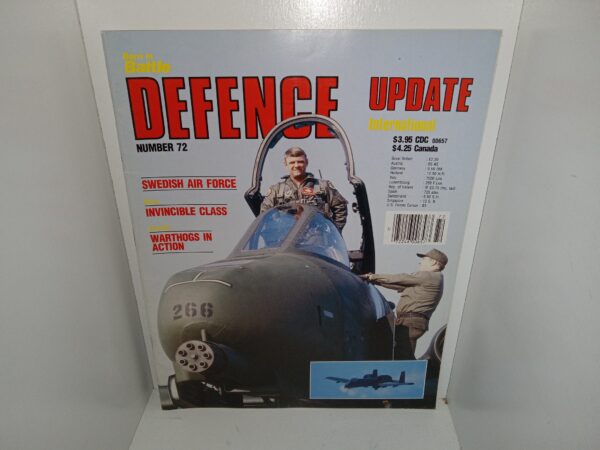 Born in Battle Defence Update International: No. 72, June 1986: Swedish Air Force/Navy: Invincible Class/Aircraft Warthogs in Action (Magazine) (1986)