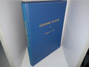 Exchange Escrows (1979) ~ by Charles D. Gray