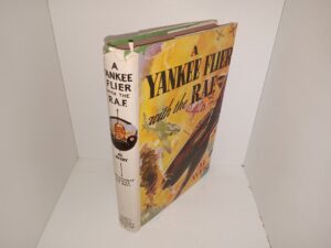 A Yankee Flier with the R.A.F. (1941) ~ by Al Avery