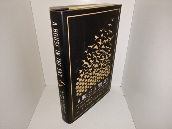A House in the Sky (Signed by both Authors) (2013) ~ by Amanda Lindhout, and Sara Corbett