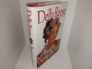 Angels Along the Way: My Life with Help from Above (Signed & Inscribed) (1997) ~ by Della Reese, with Franklin Lett, and Mim Eichler