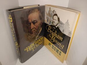 2 LDS Books about Brigham Young: Discourses of Brigham Young / Brigham Young at Home (See Details)