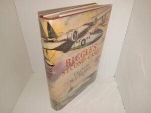 Biggles’ Second Case (1950) ~ by Captain W. E. Johns