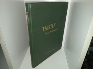Thistle…Focus on Disaster (1983) ~ by Oneita Burnside Sumsion