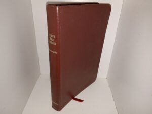Jesus the Christ: A Study of the Messiah and His Mission According to Holy Scriptures both Ancient and Modern (Leather) (1983) ~ by James E. Talmage