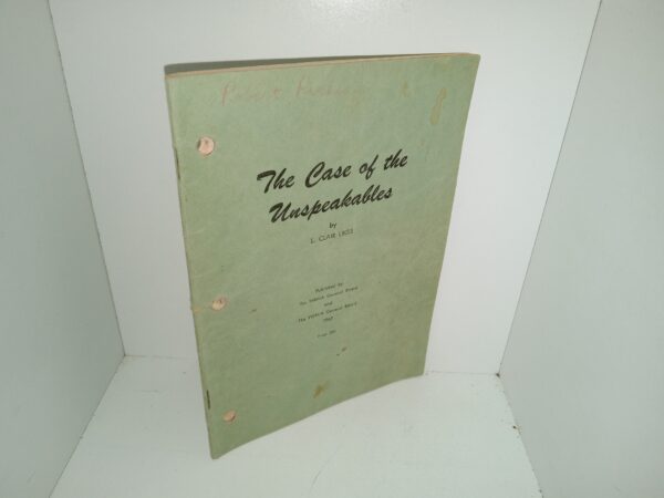The Case of the Unspeakables (1963) ~ by L. Clair Likes