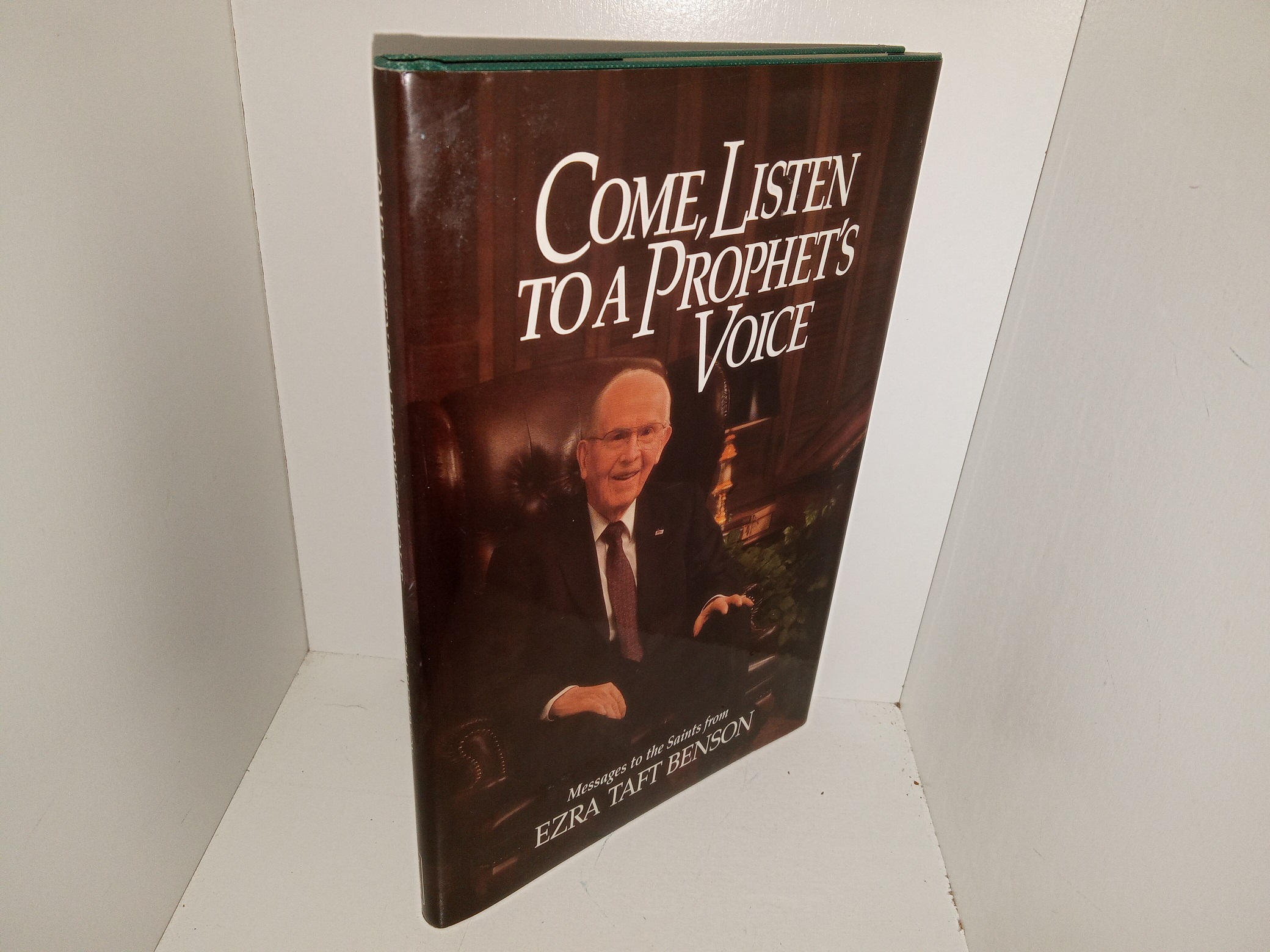 Come, Listen to a Prophet’s Voice (Signed) (1990) ~ by Ezra Taft Benson
