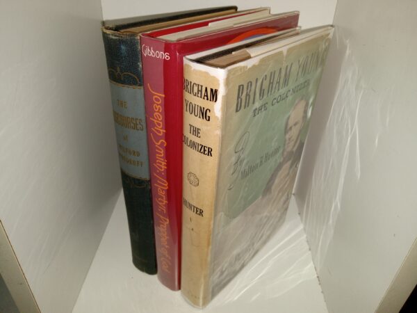 3 LDS Books: The Discourses of Wilford Woodruff / Joseph Smith: Martyr, Prophet of God / Brigham Young The Colonizer (See Details)