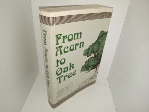 From Acorn to Oak Tree: A Personal History of the Establishment and First Quarter Development of the South American Missions (1987) ~ by Frederick S. Williams, and Frederick G. Williams