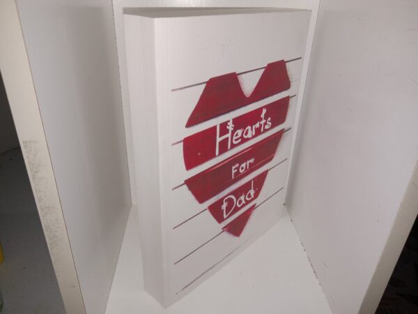 Hearts for Dad (Signed) (Unknown Publishing Date) ~ Written and Illustrated by Sylvia Braunberger