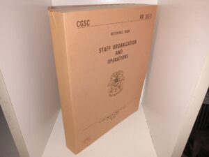 Reference Book: Staff Organization and Operations: CGSC, RB 101-5 (1983) ~ Unknown Author