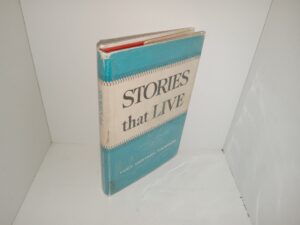 Stories that Live (1962) ~ by Lucy Gertsch Thomson