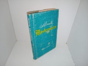 Minute Masterpieces (1st Edition) (1953) ~ by Lucy Gertsch