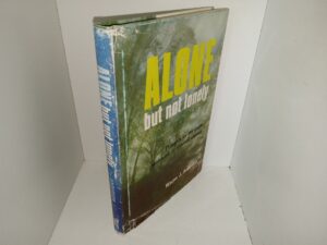 Alone But Not Lonely (1973) ~ by Wayne J. Anderson