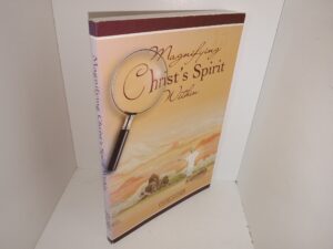 Magnifying Christ’s Spirit Within (2005) ~ by Vicki Alder