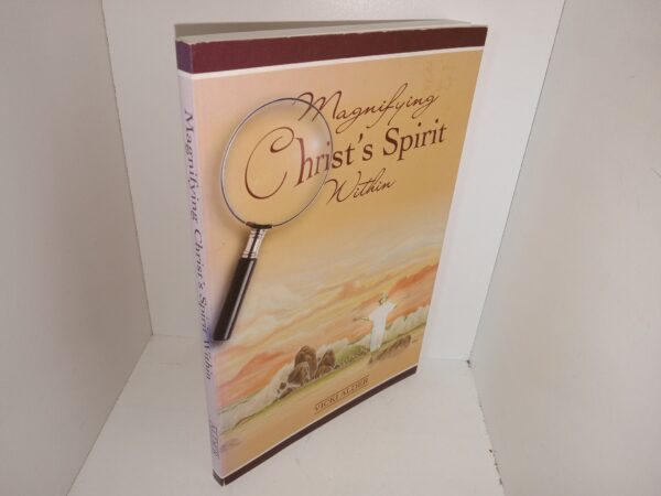 Magnifying Christ’s Spirit Within (2005) ~ by Vicki Alder