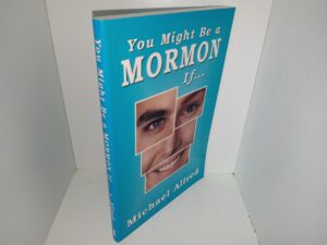 You Might Be a Mormon If… (1998) ~ by Michael Allred