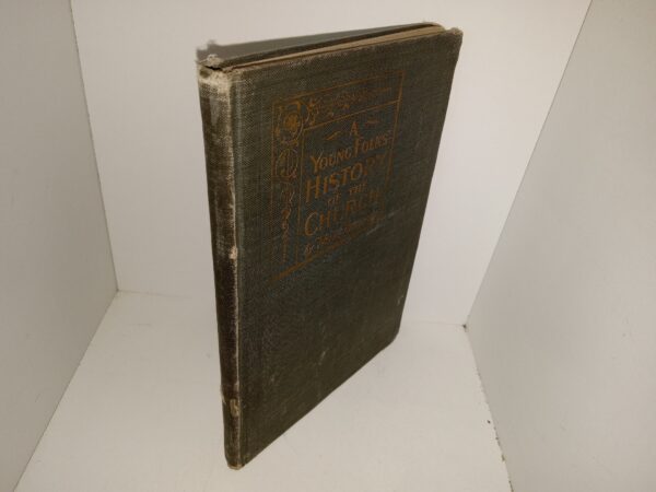 A Young Folks’ History of the Church (1900) ~ by Nephi Anderson