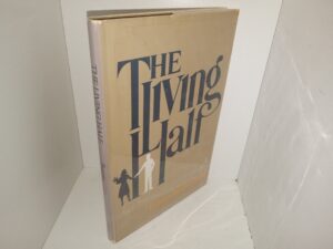 The Living Half (1984) ~ by Kathleen Rawlings Buntin