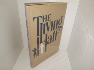 The Living Half (1984) ~ by Kathleen Rawlings Buntin