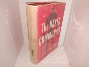 The Naked Communist (1961) ~ by W. Cleon Skousen
