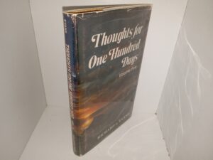 Thoughts for One Hundred Days: Vol. 5 (1974) ~ by Richard L. Evans