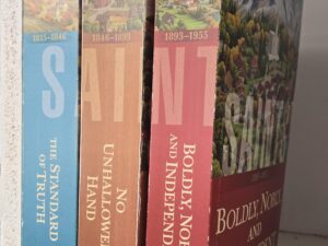 3 LDS Books: The Standard of Truth / No Unhallowed Hand / Boldly, Nobly, and Independent
